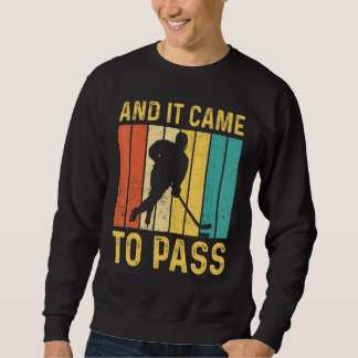 Sudadera Funny Mormon Missionary LDS Ice Hockey And It Came