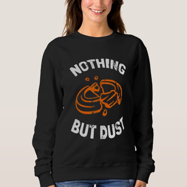 Sudadera Funny Nothing But Dust - Trap Shooting_2 (Anverso)