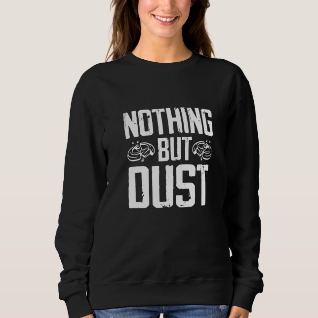 Sudadera Funny Nothing But Dust - Trap Shooting Premium_3 (Anverso)