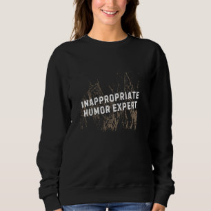 Sudadera Funny NSFW auto-desaprobando Chiste Adu inapropiad