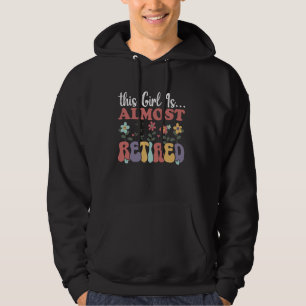 Sudadera Funny Nu, cuenta regresiva de jubilación casi reti