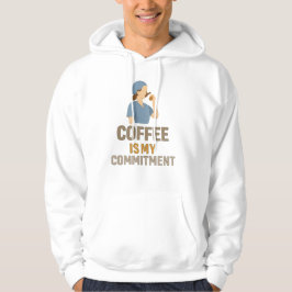 Sudadera Funny Nurse Hoodie – Coffee Is My Commitment 