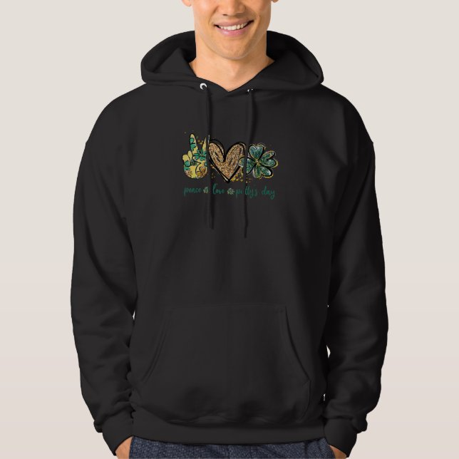Sudadera Funny Peace Love Patty's Day St Patrick's Day Gift (Anverso)