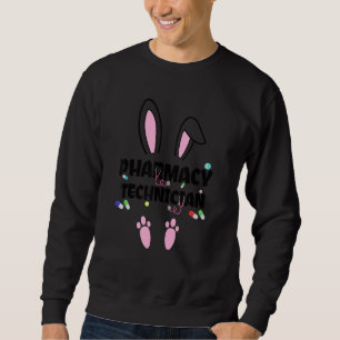Sudadera Funny Pharmacy Technist Bunny Pharmacist Happy E