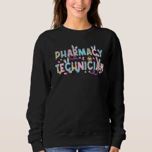 Sudadera Funny Pharmacy Technist Bunny Pharmacist Happy E