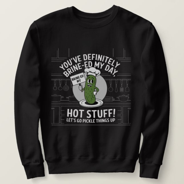 Sudadera Funny Pickle Chef Kitchen Pun | Let's Pickle Thing (Anverso del diseño)