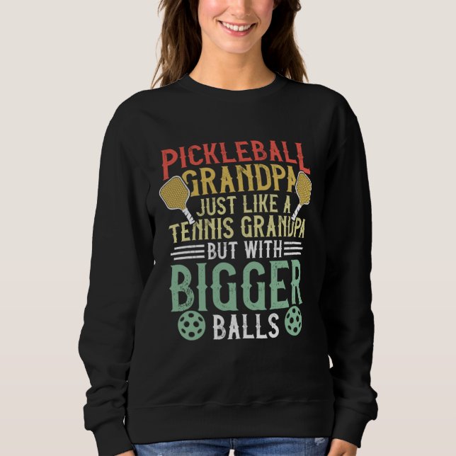Sudadera Funny Pickleball Apparel Pickleball Player For Gra (Anverso)
