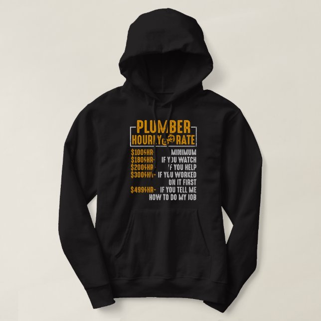 Sudadera Funny Plumber Men Plumber Hourly Rate Plumber (Diseño del anverso)
