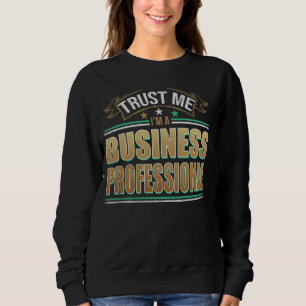Sudadera Funny Profesión Cita Yo Soy Un Profesional De Nego