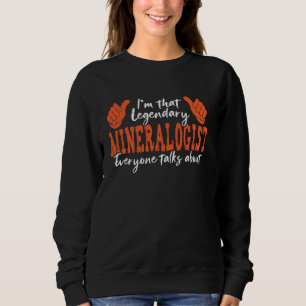 Sudadera Funny Profesora cita a legendario mineralólogo