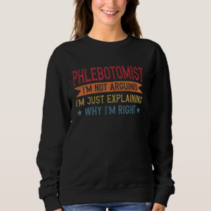 Sudadera Funny Profesora Cita Phlebotomist