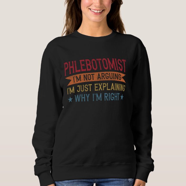 Sudadera Funny Profesora Cita Phlebotomist (Anverso)
