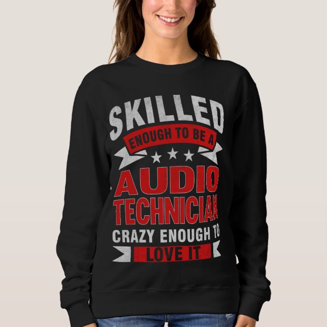 Sudadera Funny Profesora Cita Técnico de Audio Calificado (Anverso)
