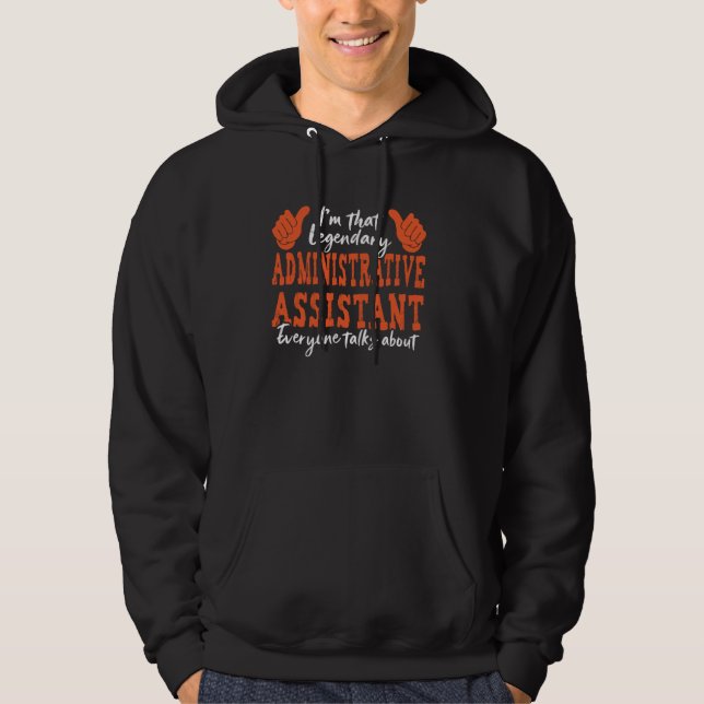 Sudadera Funny Profession Cita Legendaria Administrativa Co (Anverso)