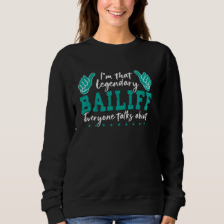 Sudadera Funny Profession Cita Legendario Alguacil