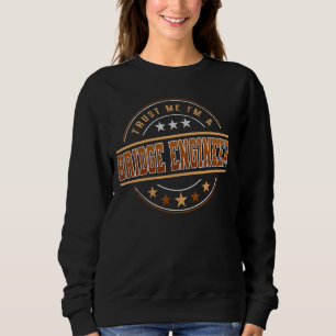Sudadera Funny Profession Cita Soy Ingeniero De Puentes
