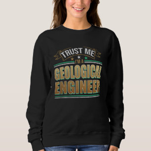 Sudadera Funny Profession Cita Soy Ingeniero Geológico