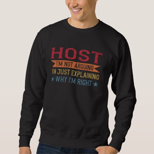 Sudadera Funny Profession Quote Host (Anverso)