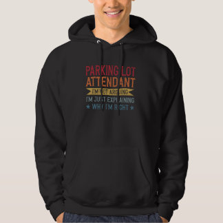 Sudadera Funny Profession Quote Parking Lot Attendent