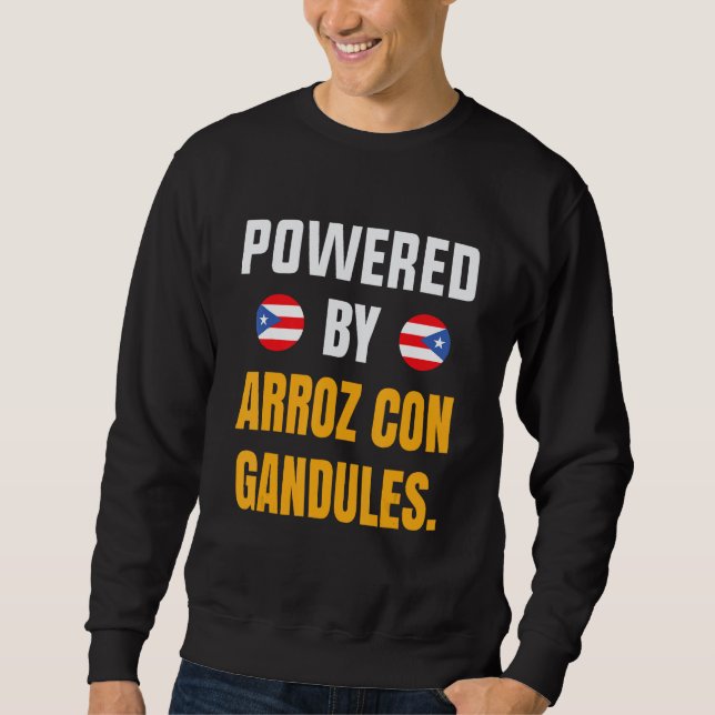 Sudadera Funny Puerto rico Flag shirt Powered By Arroz Con  (Anverso)