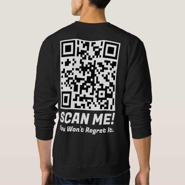 Sudadera Funny QR Scan Me! Funny Regret Joke  (Reverso)