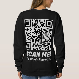 Sudadera Funny QR Scan Me! Funny Regret Joke
