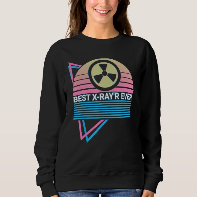 Sudadera Funny Radiology Radiologist Retro Best X-Ray'r Eve (Anverso)