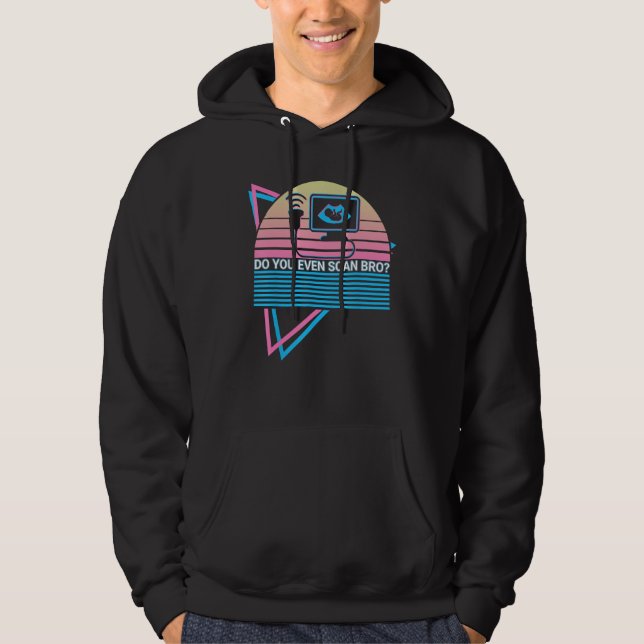 Sudadera Funny Radiology Radiologist Retro Do You Even Scan (Anverso)