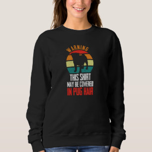 Sudadera Funny Retro Pug Hair Pugs Dueño Perro Lover Puppy 