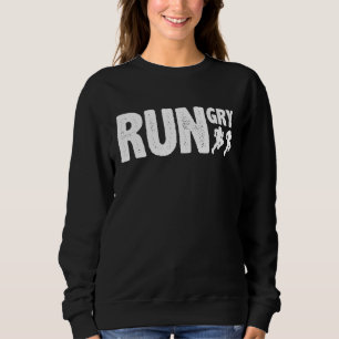 Sudadera Funny Rungry Runner Slogan