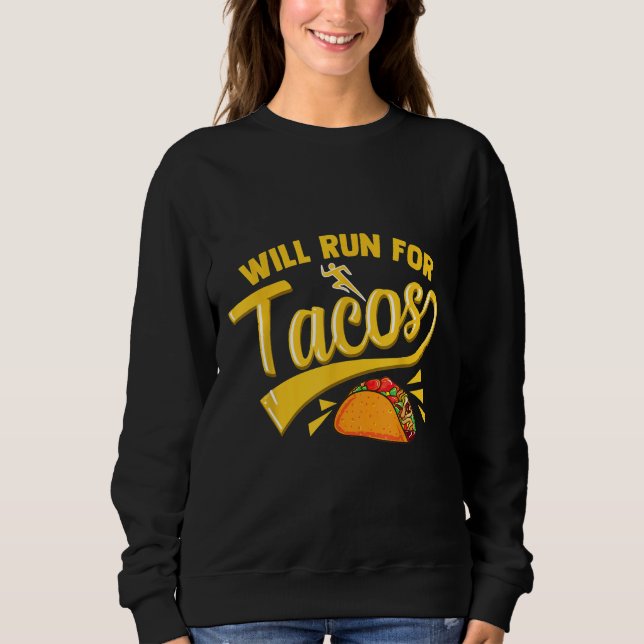 Sudadera Funny Runner Mexicano Taco Shirll CORRIRÁ F (Anverso)