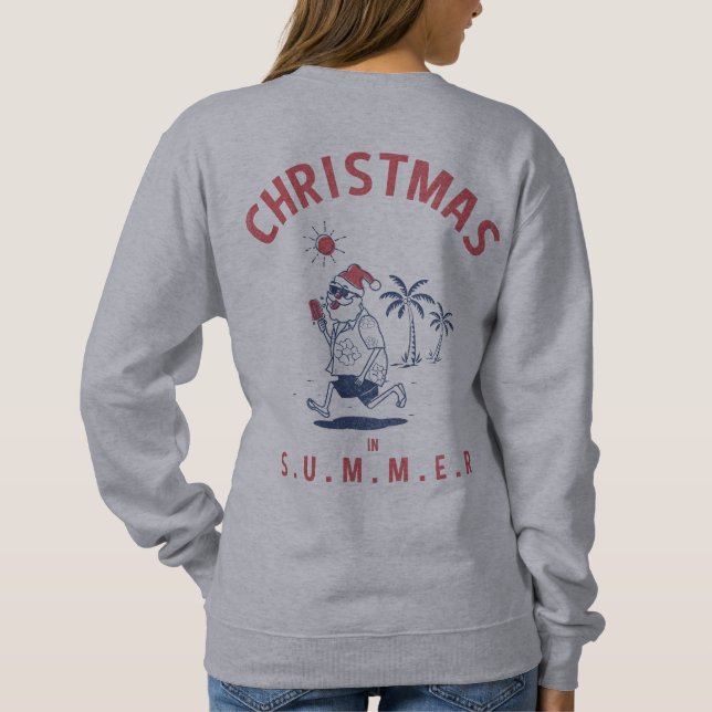 Sudadera Funny Santa En Los Navidades De Verano En Julio (Reverso)