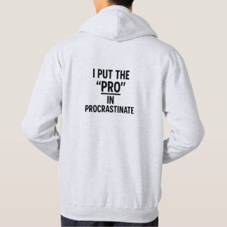 Sudadera Funny Sarcastic Procrastinate Quote St Hoodie