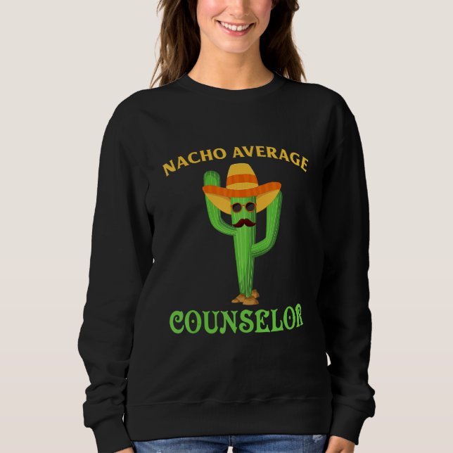 Sudadera Funny School Counselor Nacho Retro Teacher Cactus  (Anverso)