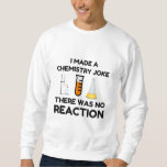 Sudadera Funny Science lover chemistry chiste<br><div class="desc">Chiste de química científica divertida</div>