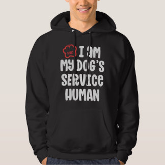 Sudadera Funny Service Dog For Women I Am My Dogs Human Gif