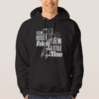 Sudadera Funny Sewing Sew Much Fabric Pun 