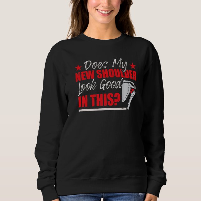 Sudadera Funny Shoulder Surgery Humor Premium (Anverso)