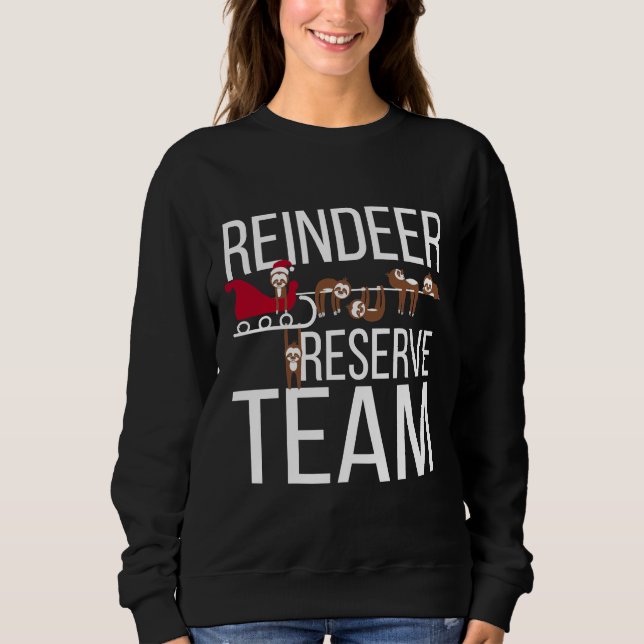 Sudadera Funny Sloth Navidades del equipo de reserva de ren (Anverso)