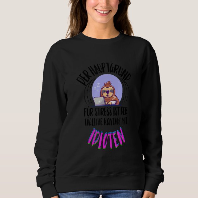 Sudadera Funny Sloth Saying Employee Work Colleague Office (Anverso)