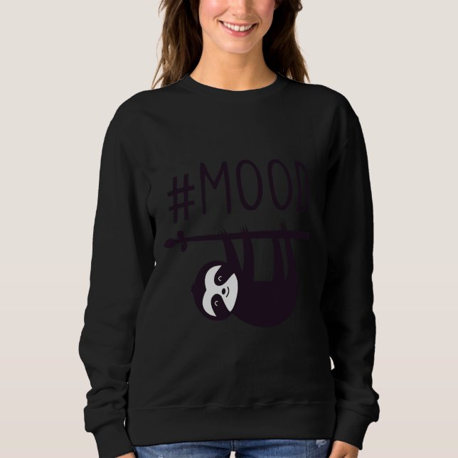 Sudadera Funny Sloth Sloth Mood (Anverso)