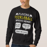 Sudadera Funny Sports Pickleball Player<br><div class="desc">Agarra las palas de bolas y las pelotas de la bolsa. Funny Pickle Ball Sport Design para todo aquel que ame el juego y juegue un juego con una red al aire libre.</div>