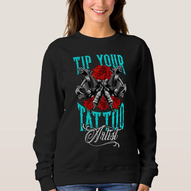 Sudadera Funny Tattooist Tattoo Studio Chiste Sugerencia tu (Anverso)