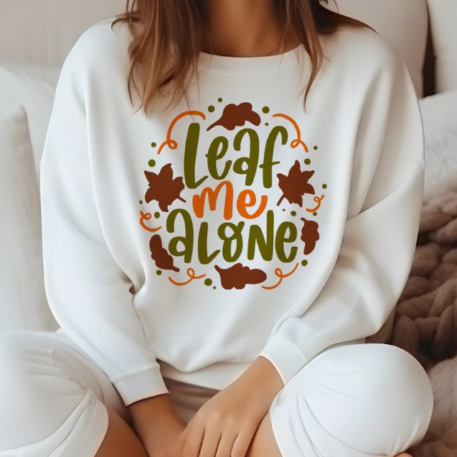 SUDADERA FUNNY TEMÁTICO DE OTOÑO ME DEJÓ SOLO (Subido por el creador)