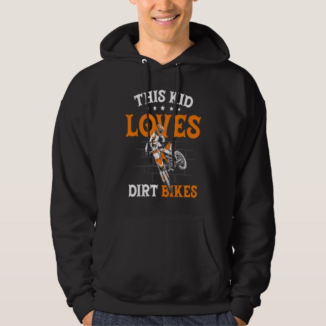 Sudadera Funny This Kid Loves Dirt Bikes Motocross Dirt Bik (Anverso)