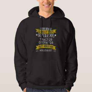 Sudadera Funny Tractor Operator Shirts Job Title Profession