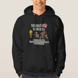 Sudadera Funny Trailer Park Shirt