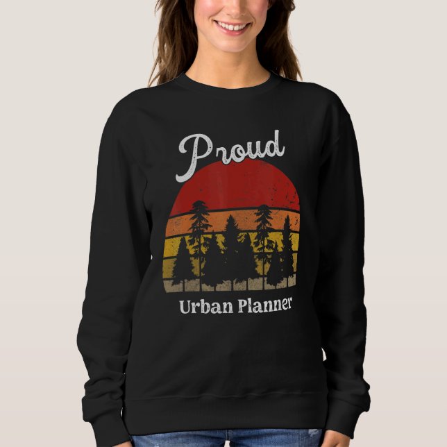 Sudadera Funny Urban Planner Shirts Job Title Professions (Anverso)