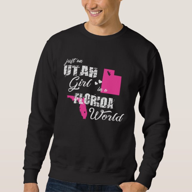 Sudadera Funny Utah Shirts Just an Utah girl in a Florida (Anverso)