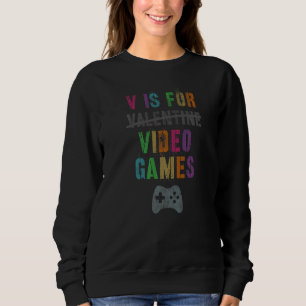 Sudadera Funny V Es Para Videojuegos Anti Valenter Gamer Bo